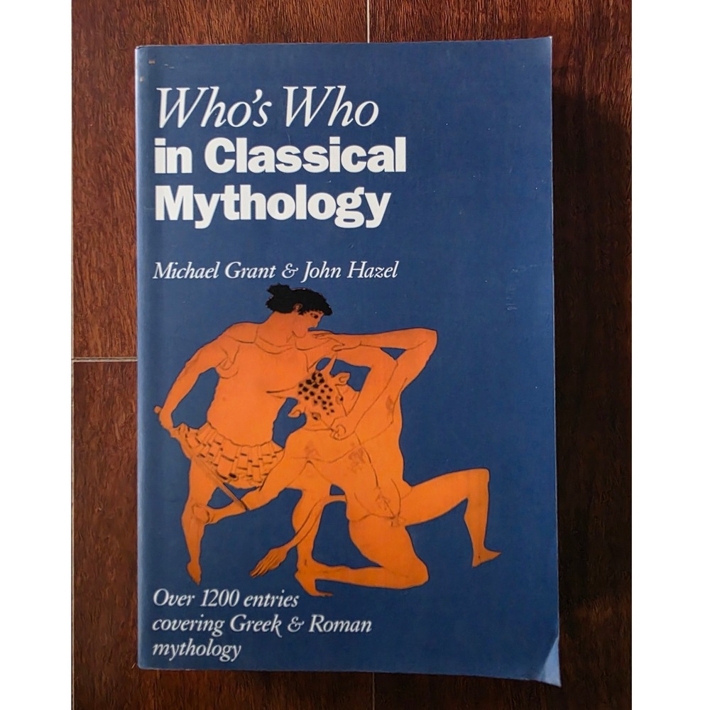 Who's Who in Classical Mythology Michael Grant John Hazel Oxford Paperback 1993